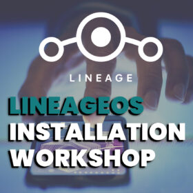 LineageOS Installation Workshop